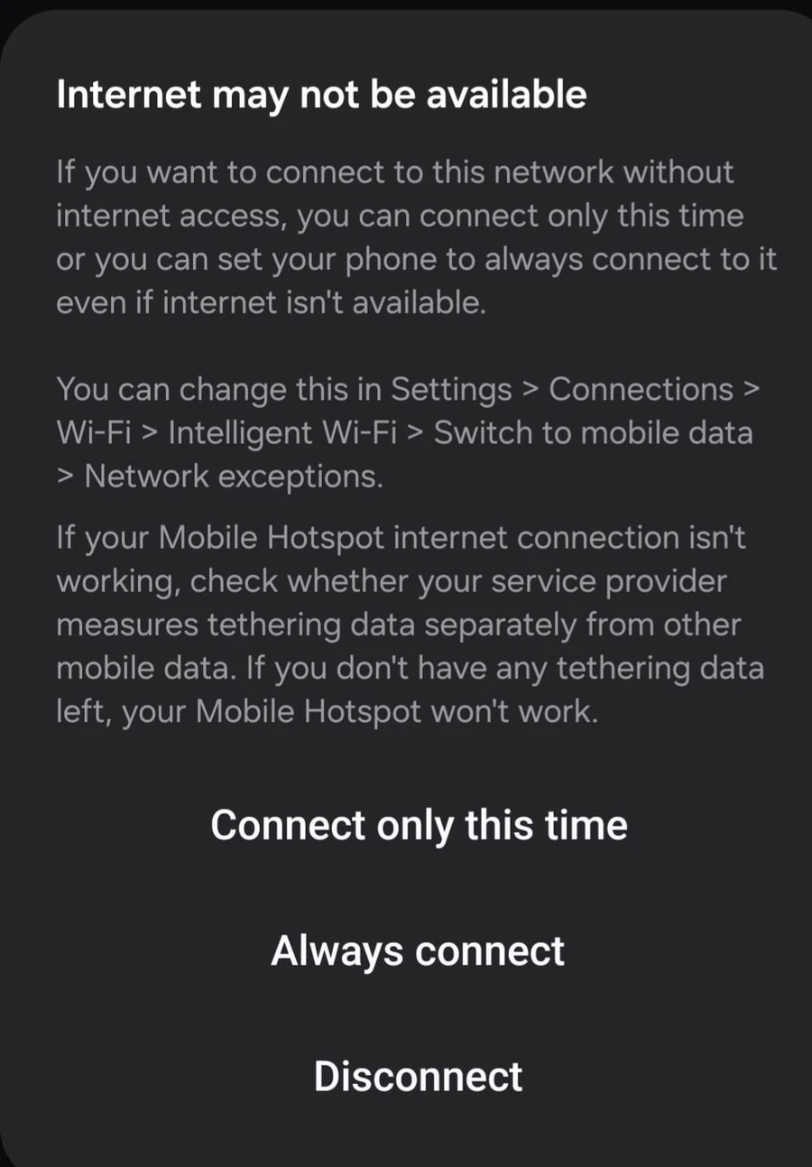 Android prompt: Internet may not be available, with Connect only this time and Always connect
